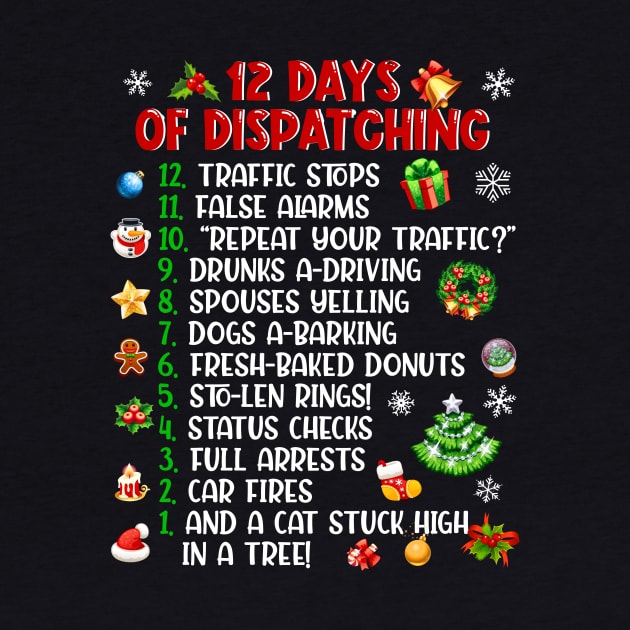 12 Days Of Dispatching Funny Dispatcher Christmas Gift by Dunnhlpp
